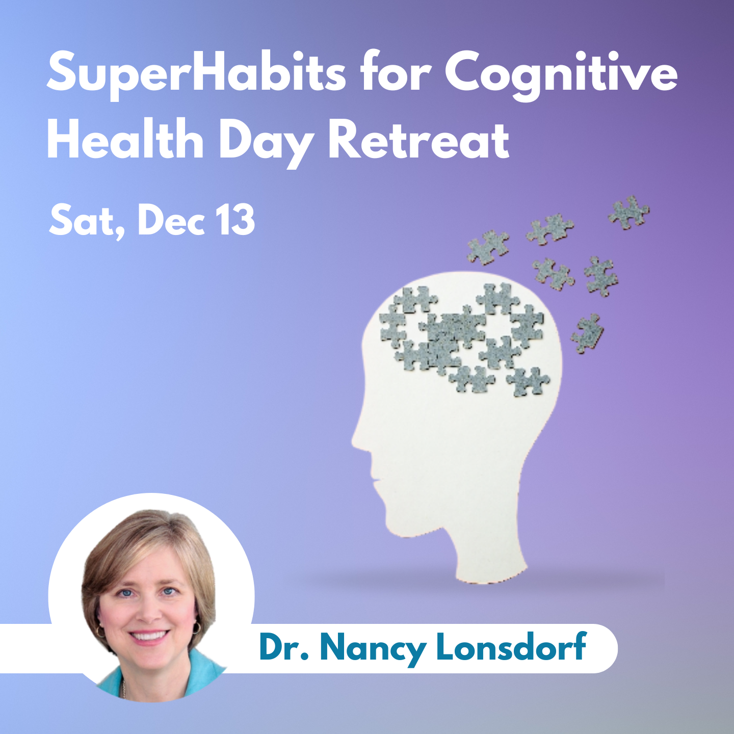 SuperHabits for Cognitive Health Day Retreat - 13 December, 2025
